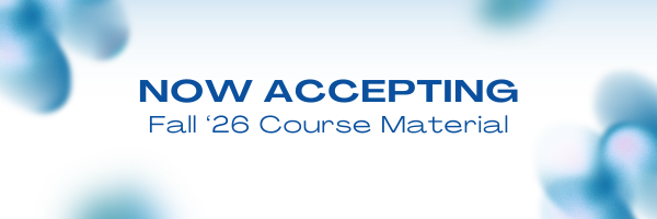 Promotional banner: Now Accepting Fall '26 Course Material